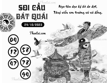 SOI CẦU BÁT QUÁI 24/10/2023