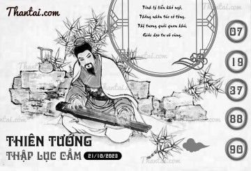 THIÊN TƯỚNG THẬP LỤC CẦU 21/10/2023