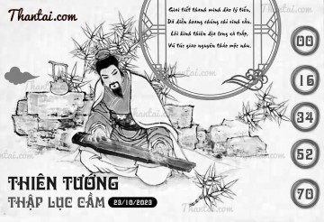 THIÊN TƯỚNG THẬP LỤC CẦU 23/10/2023