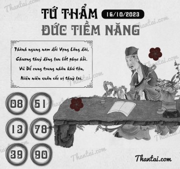 TỨ THẨM ĐỨC TIỀM NĂNG 16/10/2023