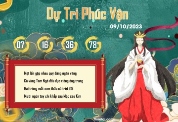 DỰ TRI PHÚC VẬN 09/10/2023