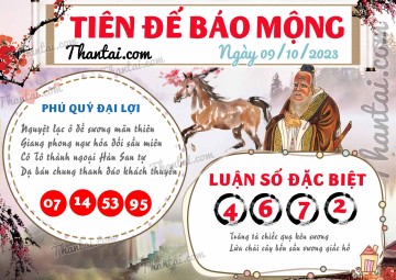 Tiên Đế Báo Mộng 09/10/2023