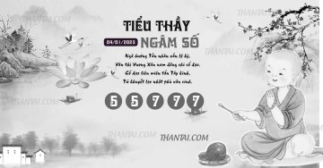 TIỂU THẦY NGÂM SỐ 04/01/2023