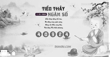 TIỂU THẦY NGÂM SỐ 11/01/2023