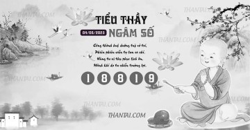 TIỂU THẦY NGÂM SỐ 04/05/2023