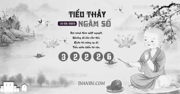 TIỂU THẦY NGÂM SỐ 18/05/2023