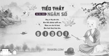 TIỂU THẦY NGÂM SỐ 26/05/2023