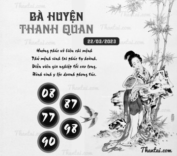 BÀ HUYỆN THANH QUAN 22/03/2023