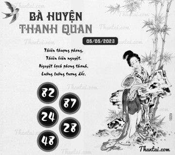 BÀ HUYỆN THANH QUAN 05/05/2023