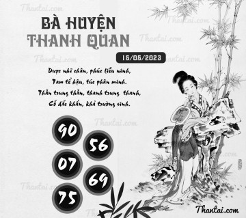 BÀ HUYỆN THANH QUAN 15/05/2023