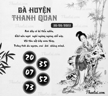 BÀ HUYỆN THANH QUAN 30/05/2023