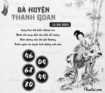 BÀ HUYỆN THANH QUAN 15/06/2023