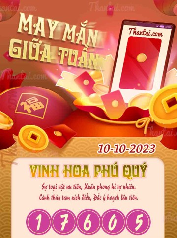 May Mắn Giữa Tuần 10/10/2023