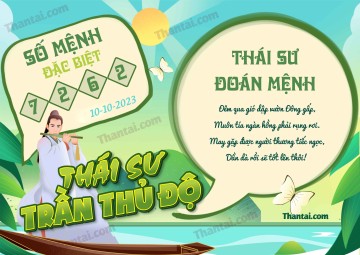 Thái Sư Trần Thủ Độ 10/10/2023