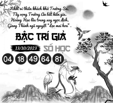 BẬC TRÍ GIẢ SỐ HỌC 13/10/2023