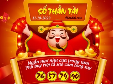 SỔ THẦN TÀI 11/10/2023