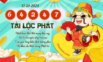 Tài Lộc Phát 11/10/2023