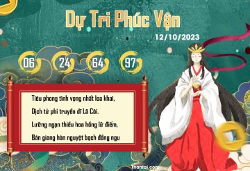 DỰ TRI PHÚC VẬN 12/10/2023