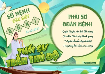 Thái Sư Trần Thủ Độ 12/10/2023