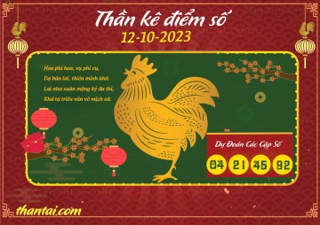 Thần Kê Điểm Số 12/10/2023