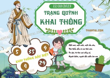 Trạng Quỳnh Khai Thông 12/10/2023