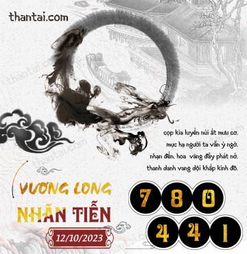 Vương Long Nhãn Tiễn 12/10/2023