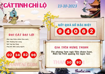 CÁT TINH CHỈ LỘ 13/10/2023