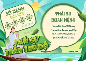 Thái Sư Trần Thủ Độ 13/10/2023