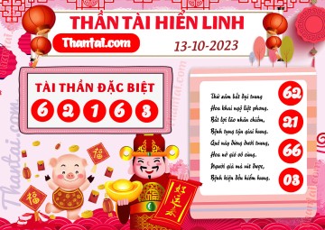 THẦN TÀI HIỂN LINH 13/10/2023