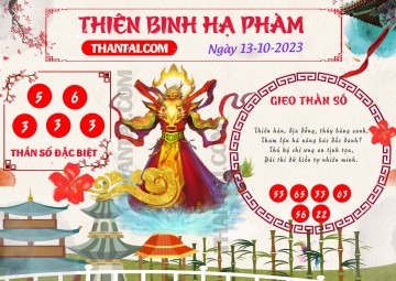 Thiên Binh Hạ Phàm 13/10/2023