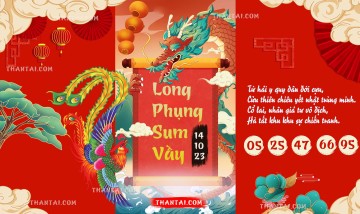 Long Phụng Sum Vầy 14/10/2023