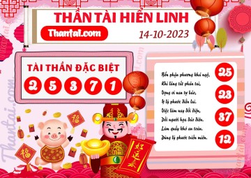 THẦN TÀI HIỂN LINH 14/10/2023