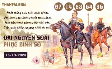 Đại Nguyên Soái 15/10/2023