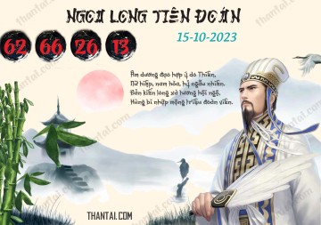 Ngọa Long Tiên Đoán 15/10/2023