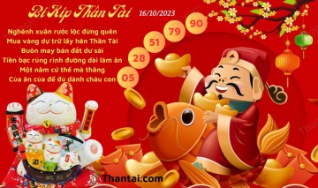 Bí Kíp Thần Tài 16/10/2023