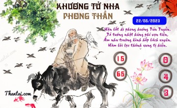 Khương Tử Nha Phong Thần 22/05/2023