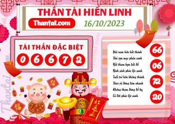 THẦN TÀI HIỂN LINH 16/10/2023