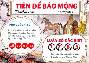 Tiên Đế Báo Mộng 16/10/2023