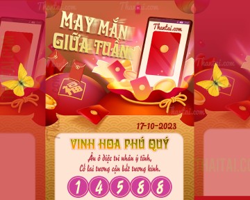 May Mắn Giữa Tuần 17/10/2023