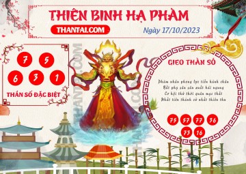 Thiên Binh Hạ Phàm 17/10/2023