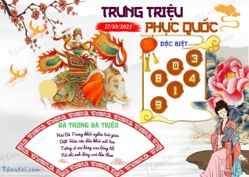 Trưng Triệu Phục Quốc 17/10/2023