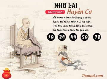 NHƯ LAI HUYỀN CƠ 18/10/2023