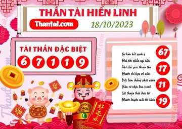 THẦN TÀI HIỂN LINH 18/10/2023