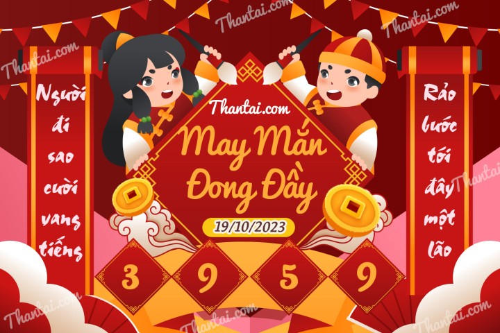 May Mắn Đong Đầy 04/10/2023