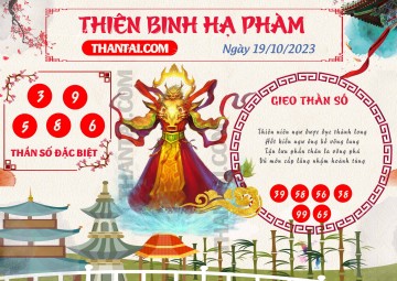 Thiên Binh Hạ Phàm 19/10/2023