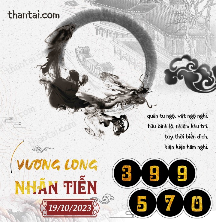 Vương Long Nhãn Tiễn 04/10/2023