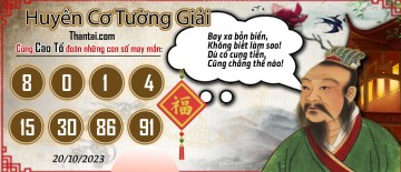 Huyền Cơ Tường Giải 20/10/2023