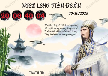 Ngọa Long Tiên Đoán 20/10/2023