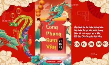 Long Phụng Sum Vầy 21/10/2023