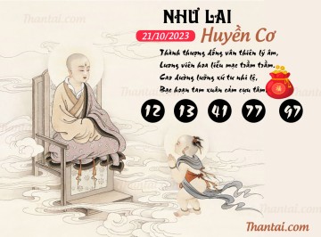 NHƯ LAI HUYỀN CƠ 21/10/2023